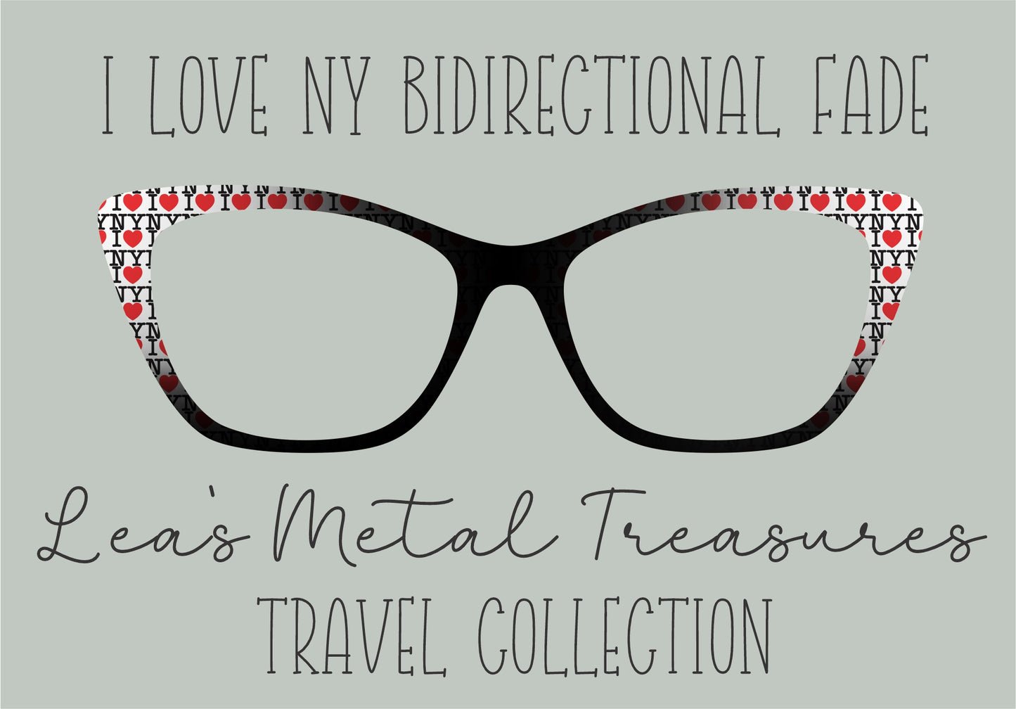 I Love NY bidirectional fade Eyewear TOPPER COMES WITH MAGNETS