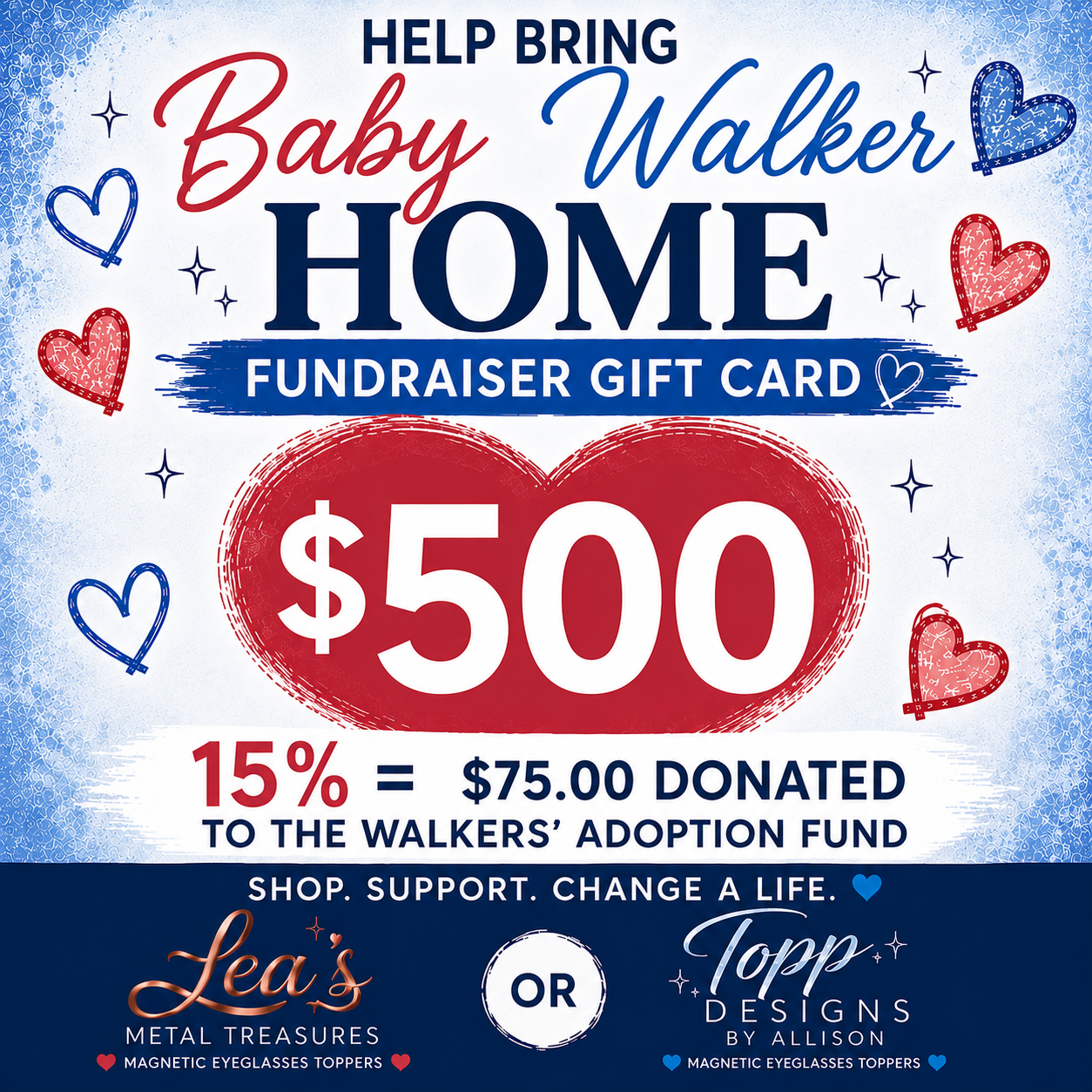 π Bring Baby Walker Home Fundraiser Gift Card