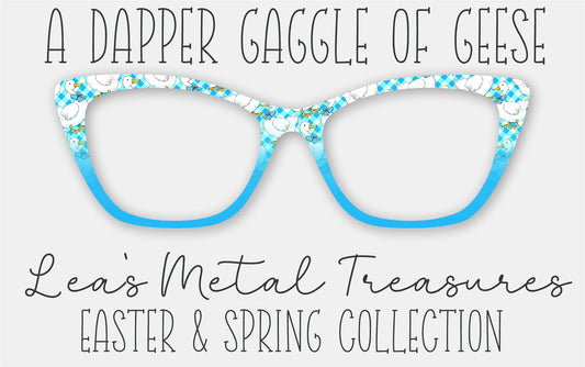 A DAPPER GAGGLE OF GEESE Eyewear Frame Toppers