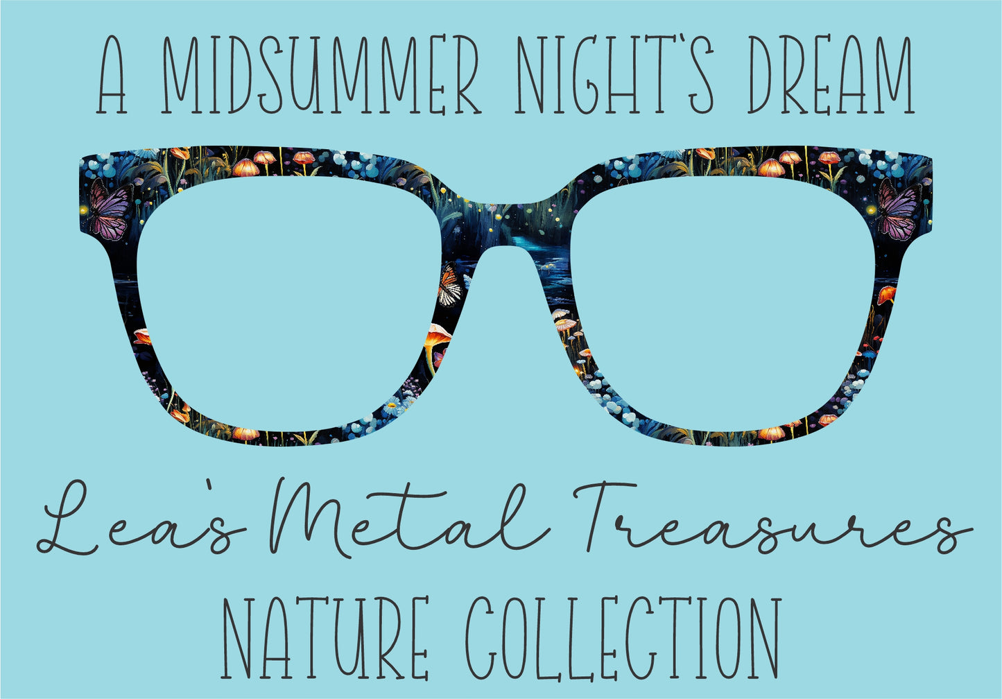 A Midsummer Night's Dream Eyewear Frame Toppers COMES WITH MAGNETS