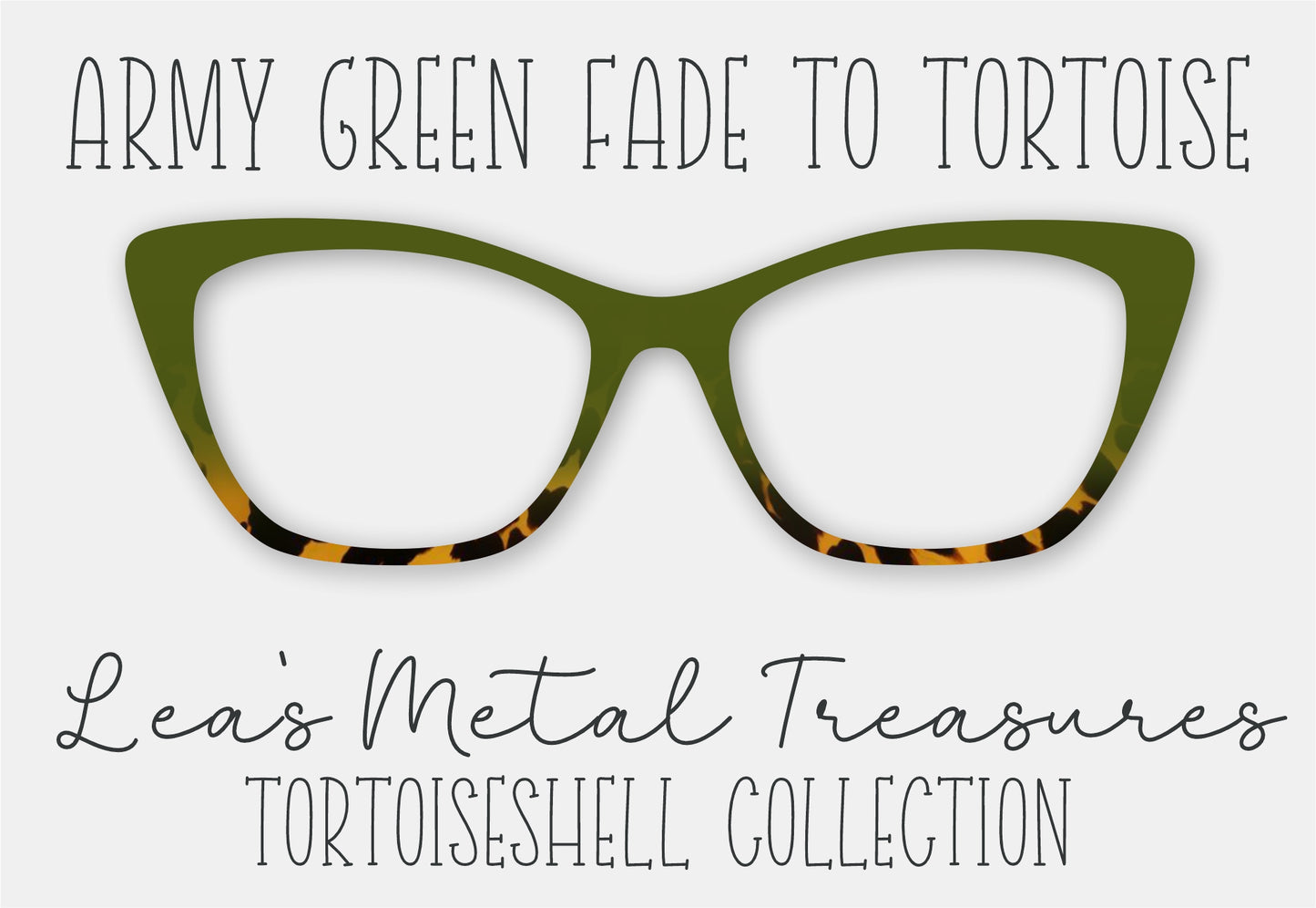 Army Green Fade to Tortoise Eyewear Frame Toppers