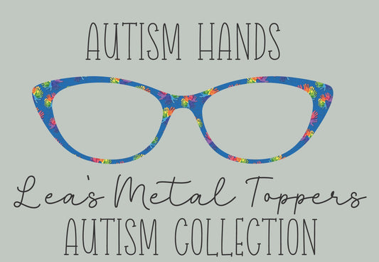 AUTISM HANDS Eyewear Frame Toppers