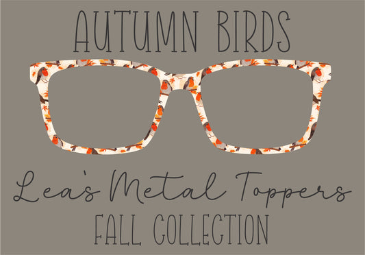 AUTUMN BIRDS Eyewear Frame Toppers COMES WITH MAGNETS