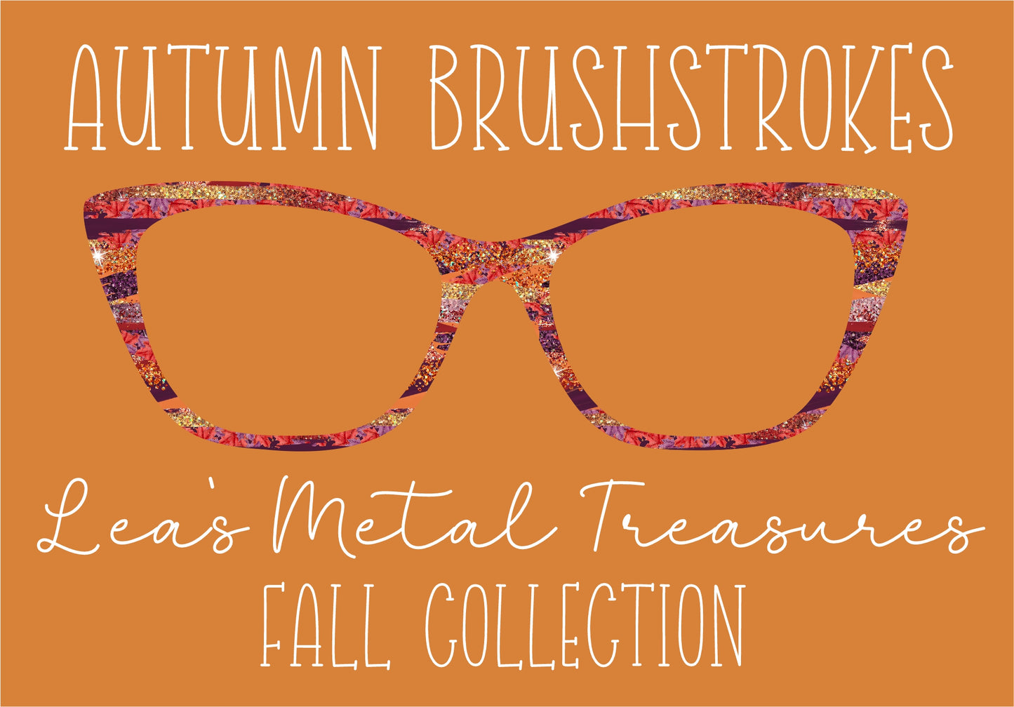 AUTUMN BRUSHSTROKES Eyewear Frame Toppers COMES WITH MAGNETS