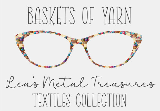 BASKETS OF YARN Eyewear Frame Toppers COMES WITH MAGNETS