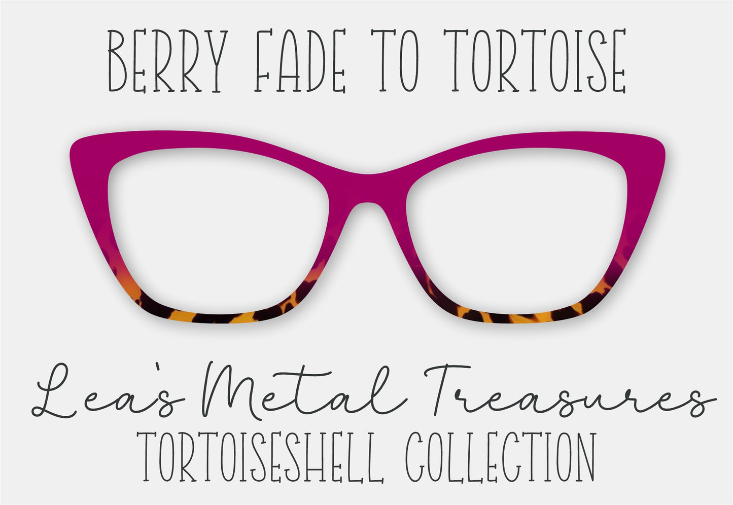 Berry Fade to Tortoise Eyewear Frame Toppers