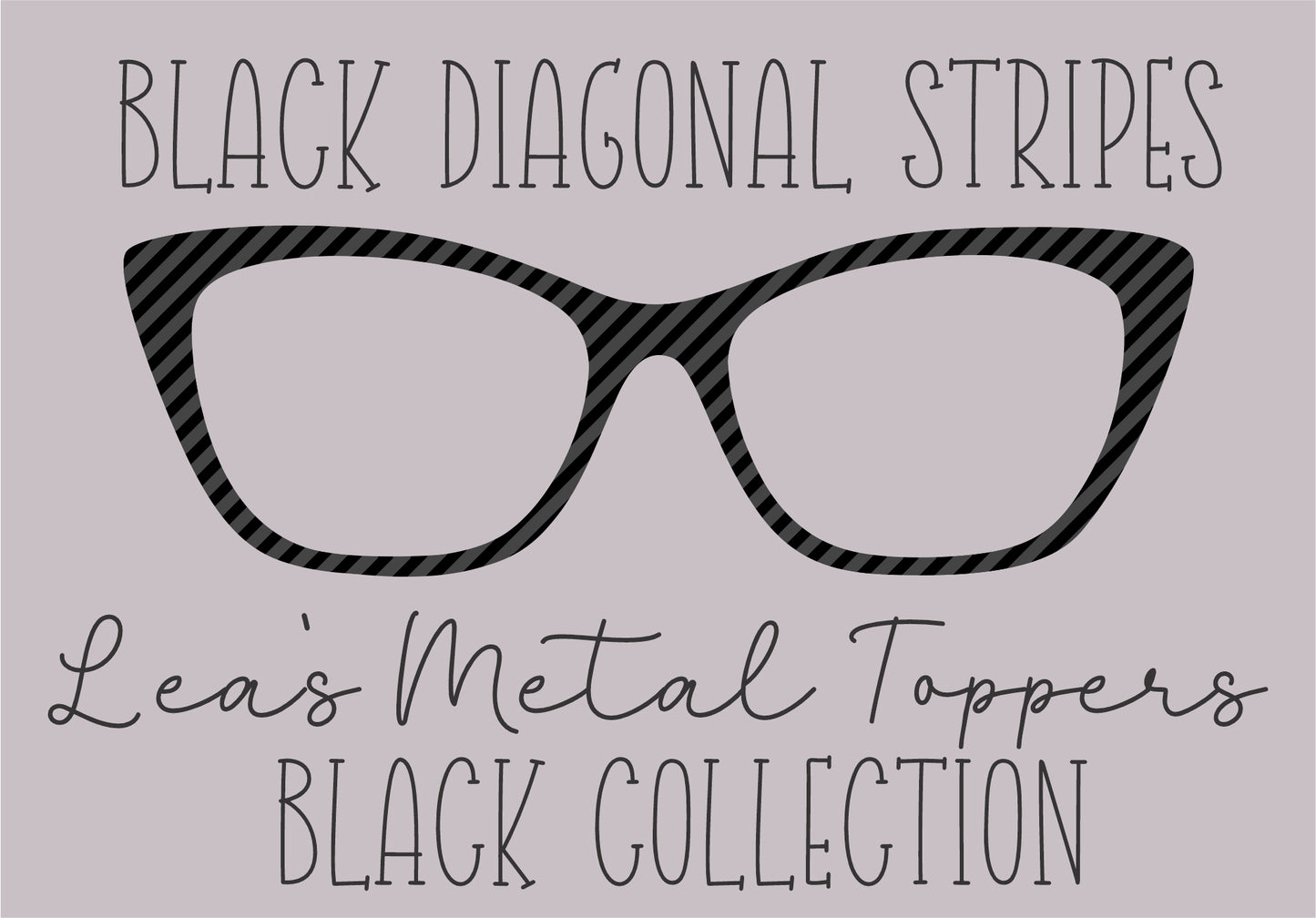 BLACK DIAGONAL STRIPES 1 Eyewear Frame Toppers COMES WITH MAGNETS