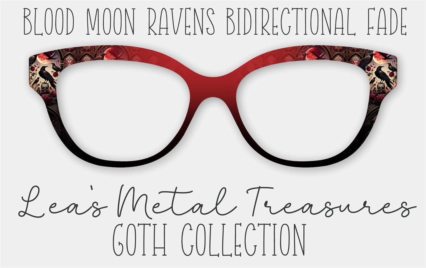 Blood Moon Ravens BiDirectional Fade Eyewear Frame Toppers