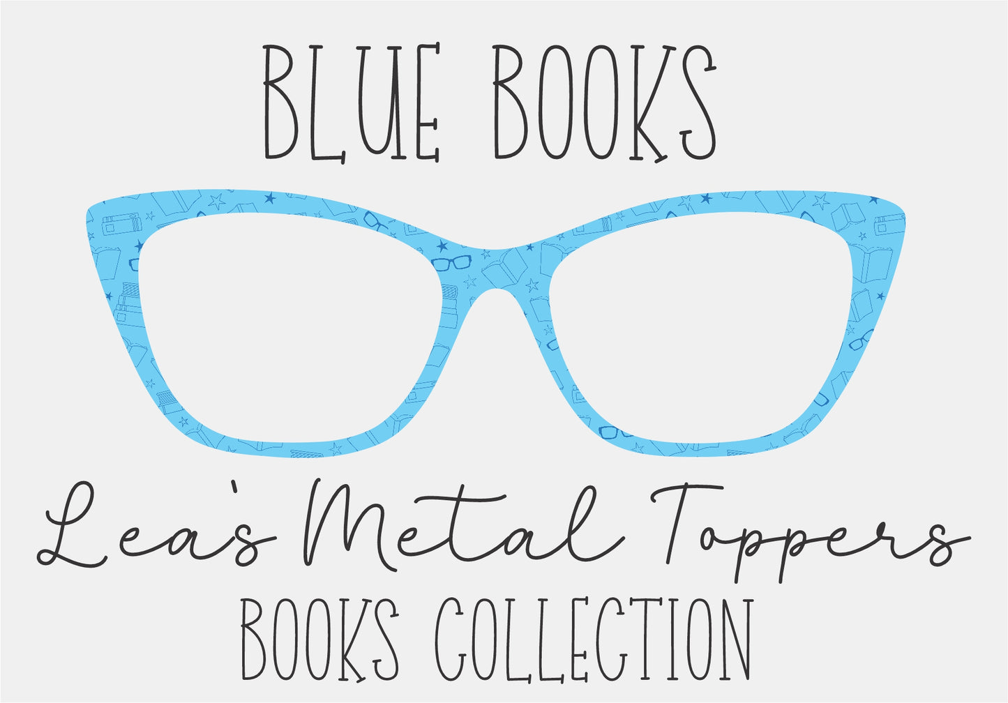 BLUE BOOKS Eyewear Frame Toppers COMES WITH MAGNETS