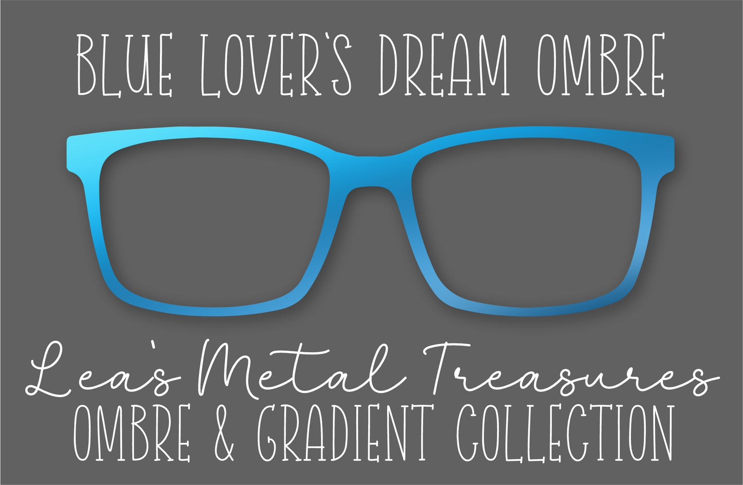 Blue Lover's Dream Ombre Eyewear Frame Toppers