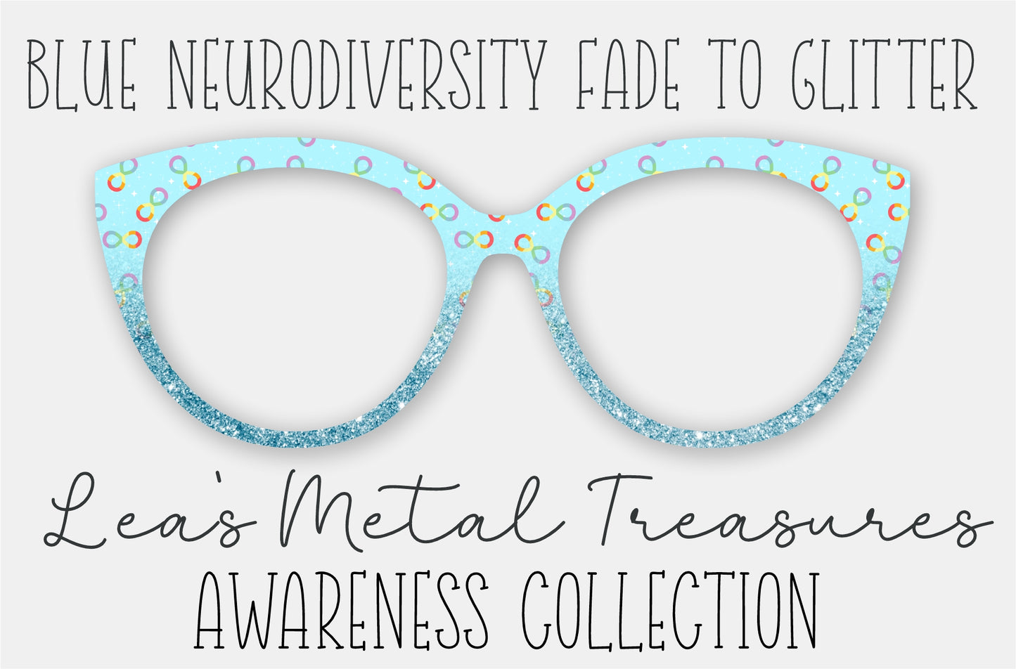 Blue Neuro diversity Fade to Glitter Eyewear Frame Toppers