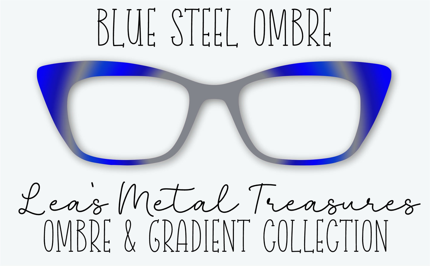 Blue Steel Ombre Eyewear Frame Toppers