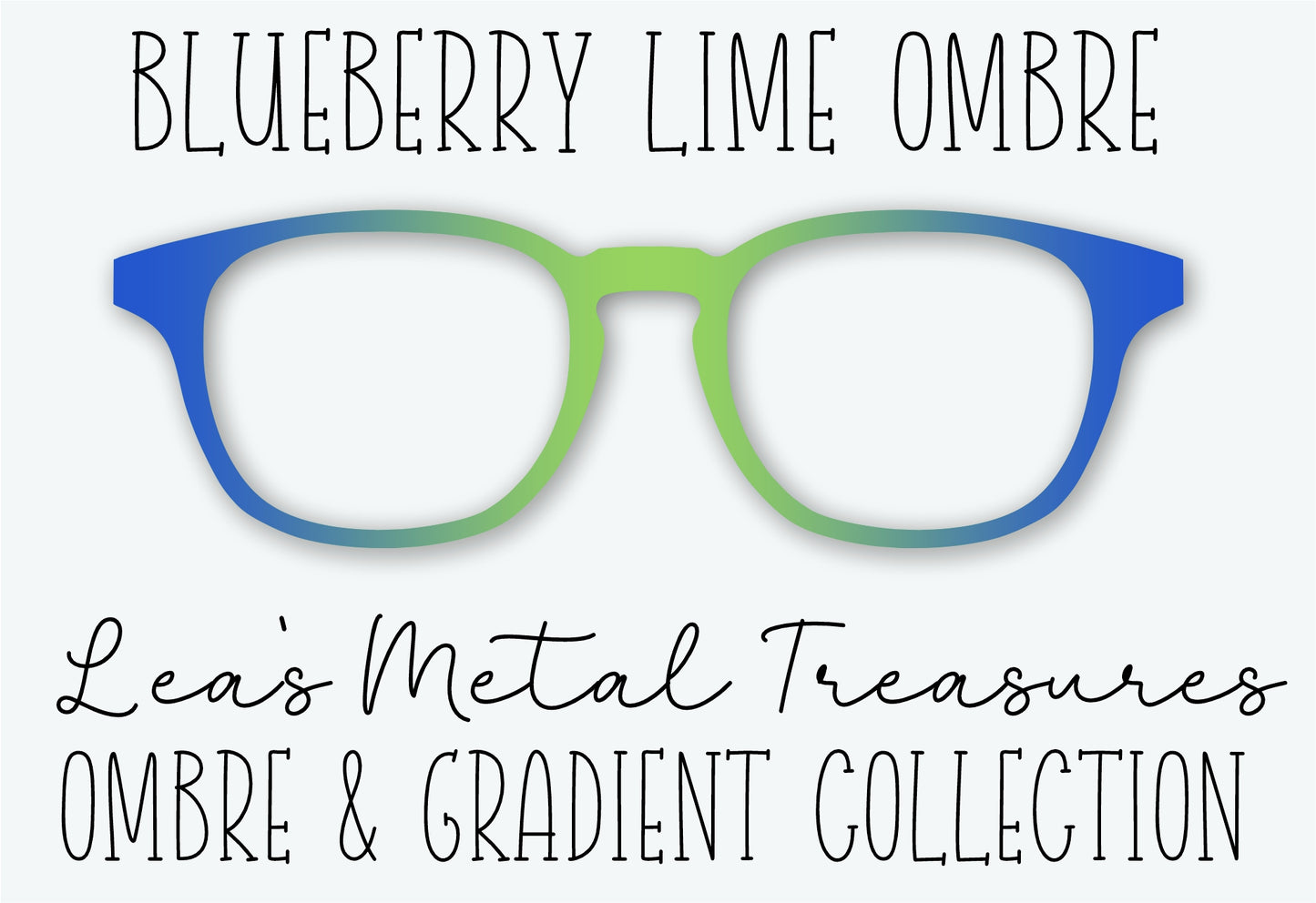 BLUEBERRY LIME OMBRE Eyewear Frame Toppers