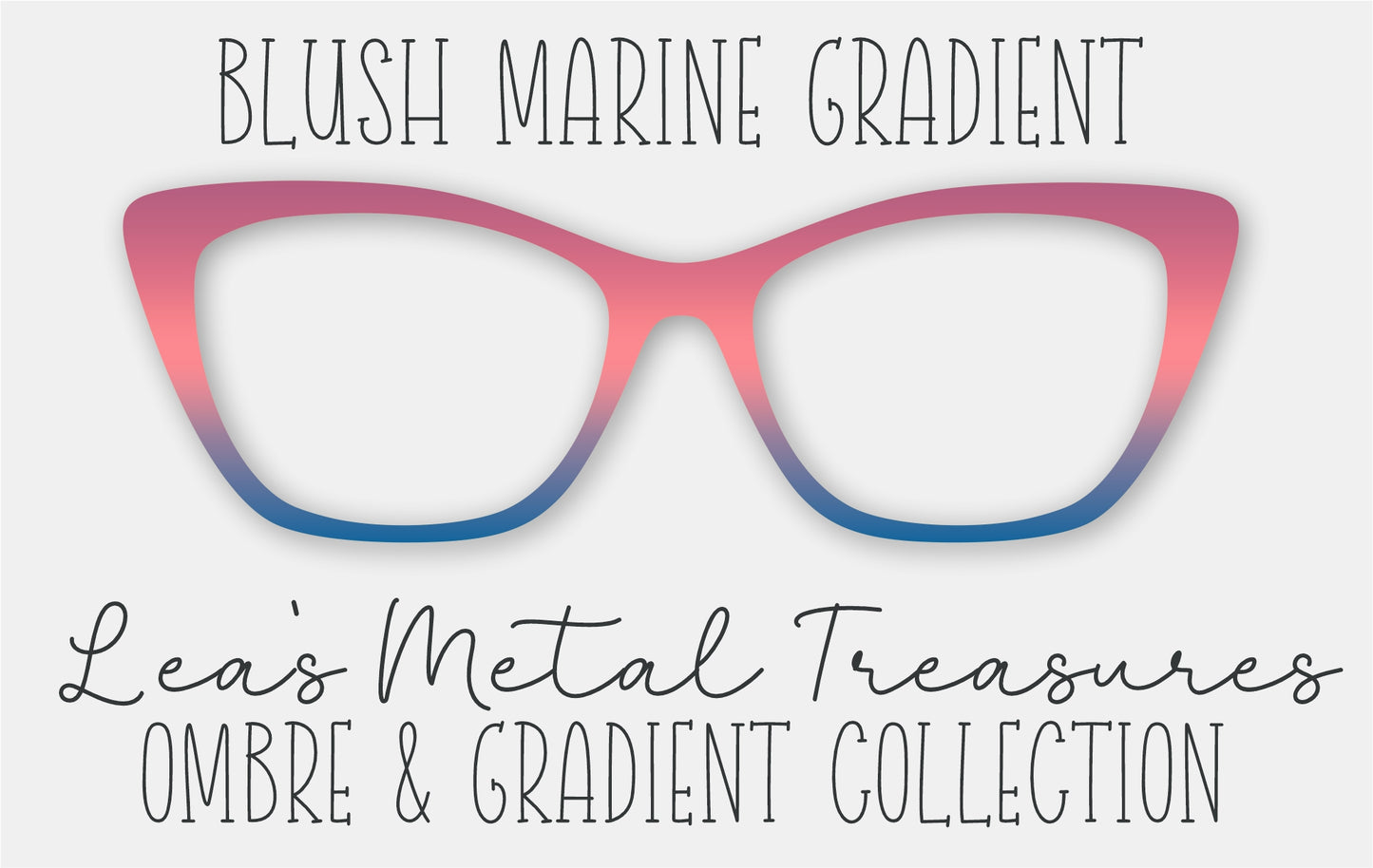 Blush Marine Gradient Eyewear Frame Toppers