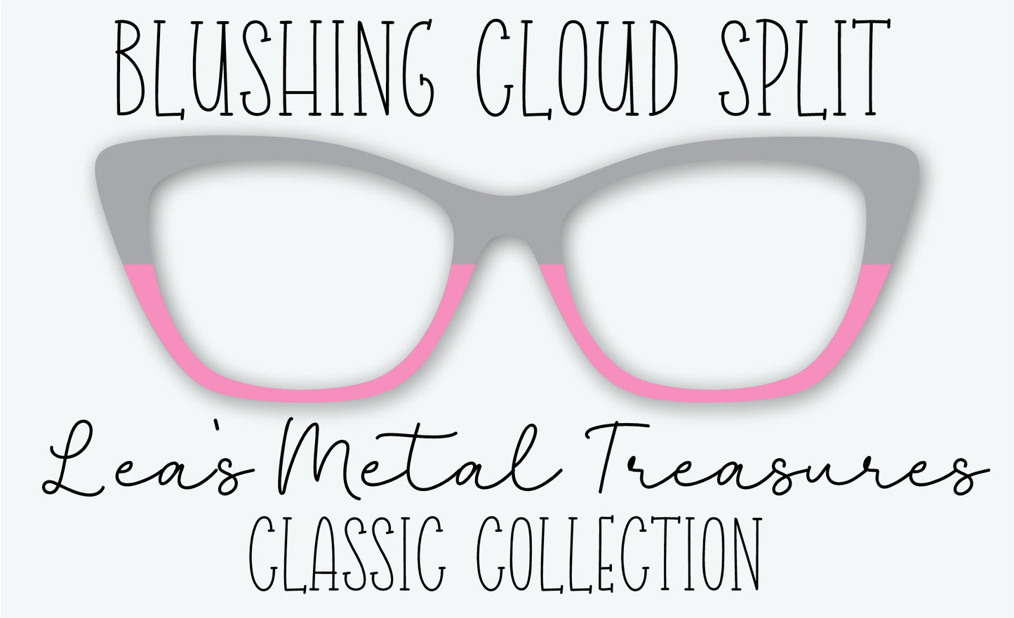 Blushing Cloud Split Eyewear Frame Toppers