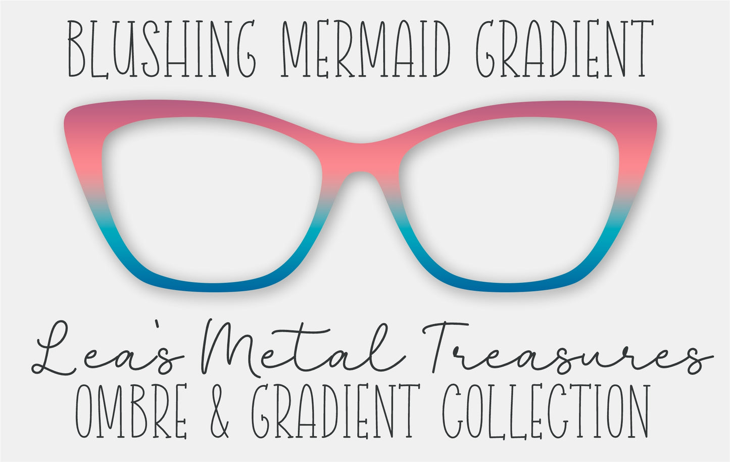 Blushing Mermaid Gradient Eyewear Frame Toppers