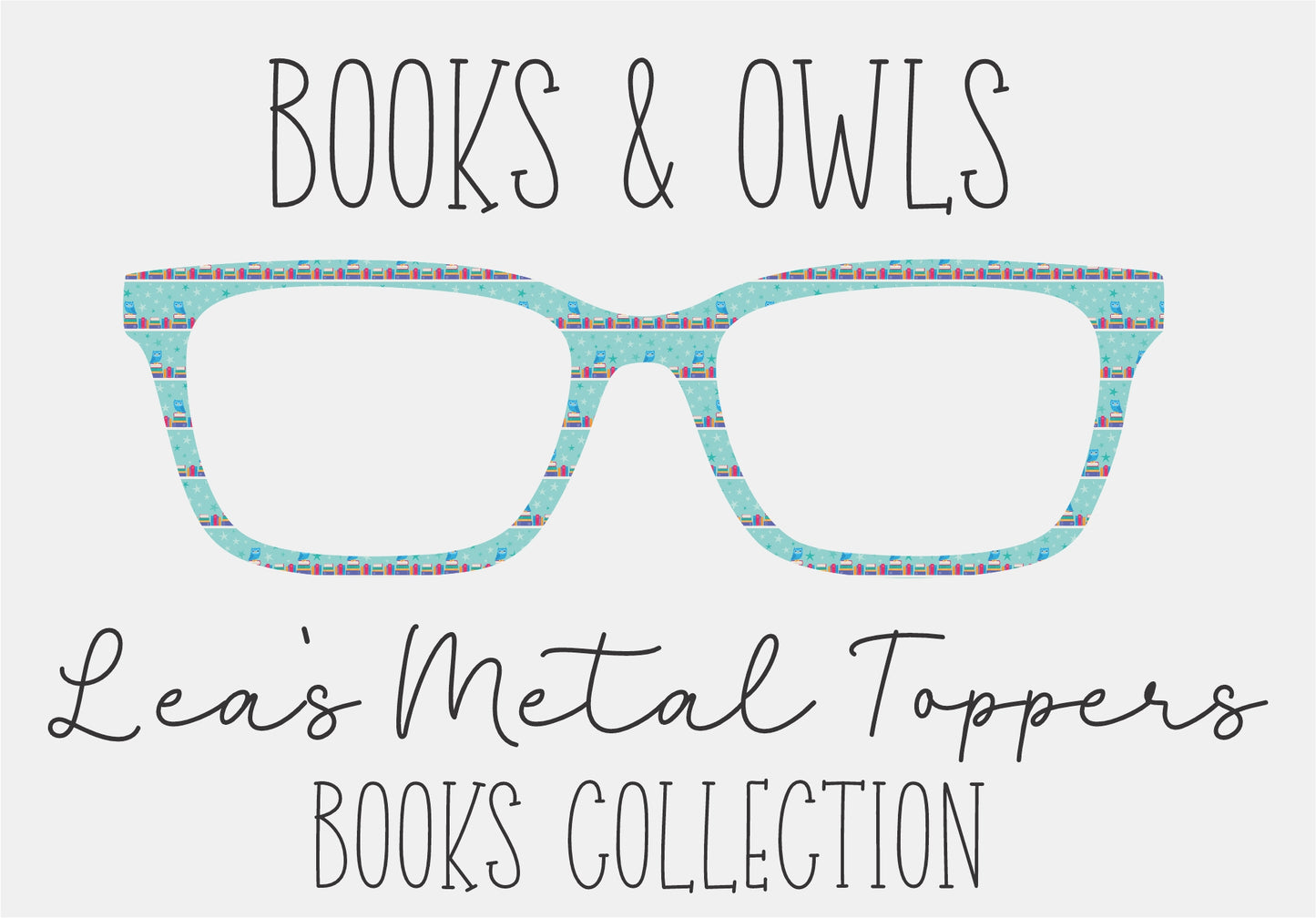 BOOKS AND OWLS Eyewear Frame Toppers COMES WITH MAGNETS
