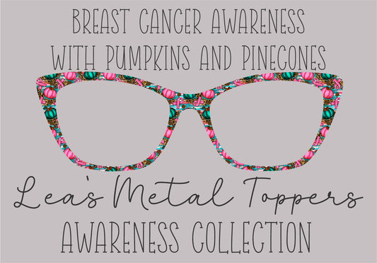 BREAST CANCER AWARENESS WITH PUMPKINS AND PINECONES Eyewear Frame Toppers
