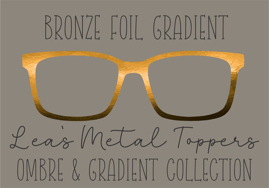 BRONZE FOIL GRADIENT Eyewear Frame Toppers COMES WITH MAGNETS