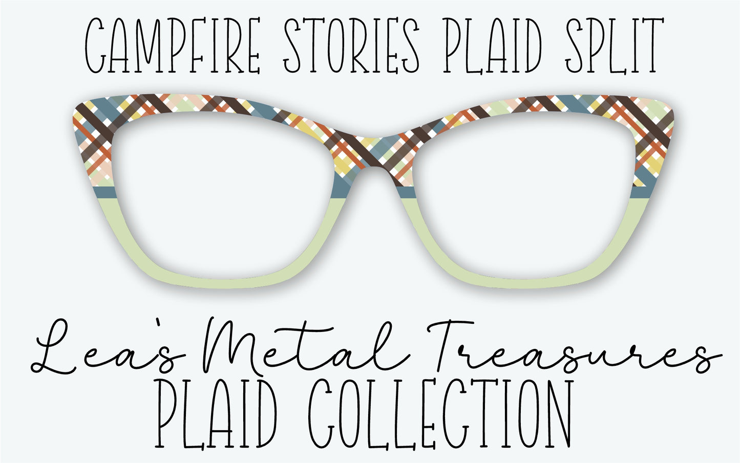 CAMPFIRE STORIES PLAID SPLIT Eyewear Frame Toppers • MARCH 2026 TOPPER OF THE MONTH