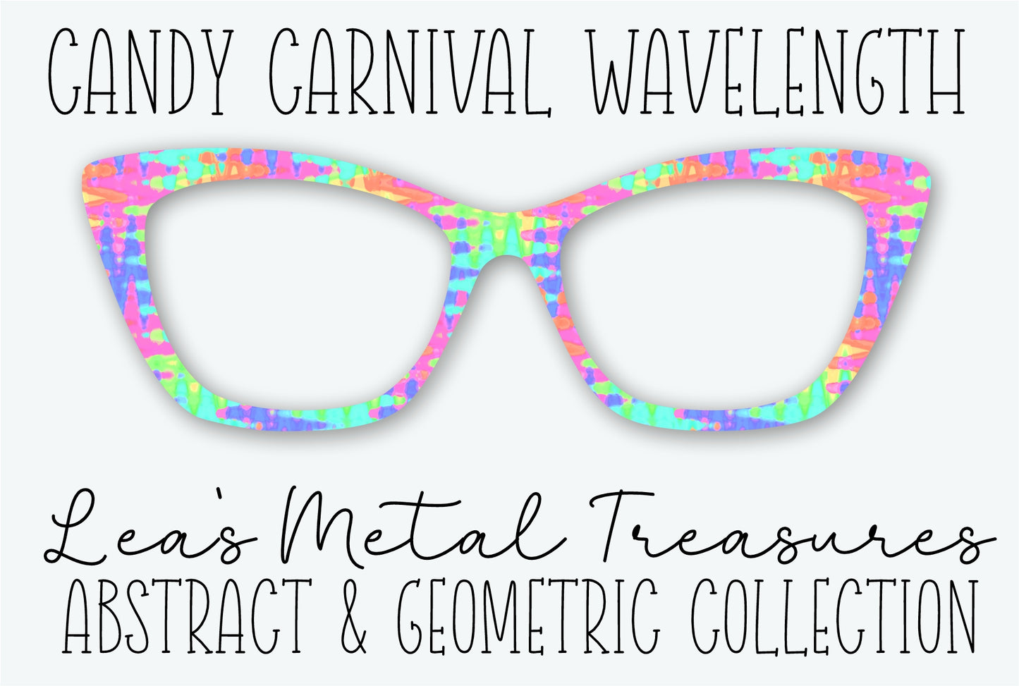 CANDY CARNIVAL WAVELENGTH Eyewear Frame Toppers • FEBRUARY 2026 TOPPER OF THE MONTH