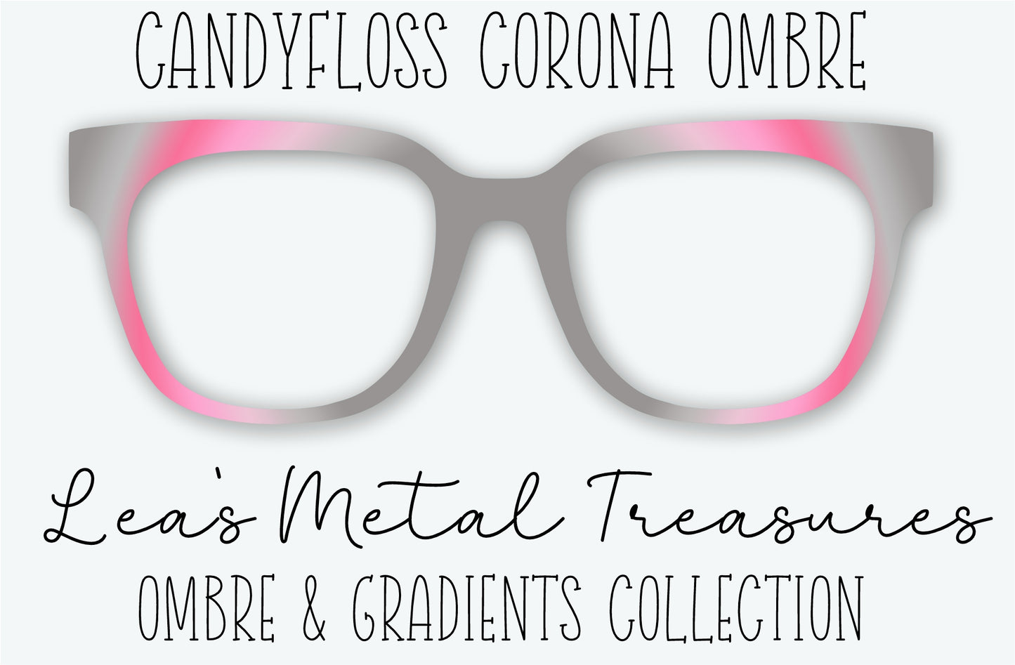 Candyfloss Corona Ombre Eyewear Frame Toppers