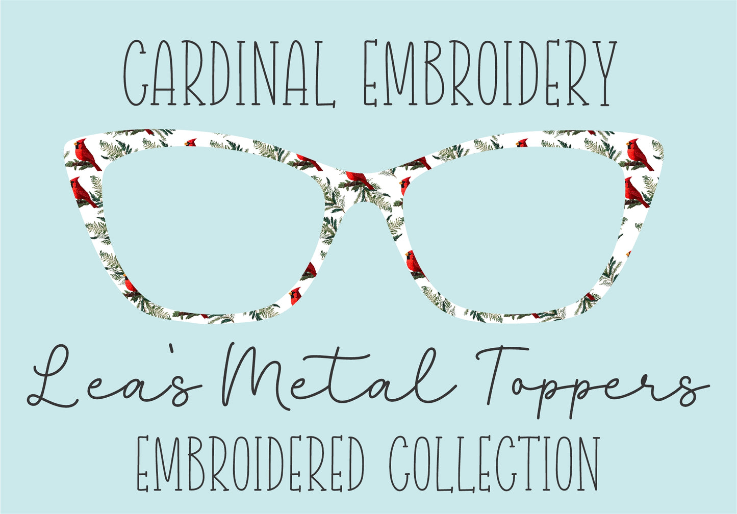 CARDINAL EMBROIDERY Eyewear Frame Toppers COMES WITH MAGNETS