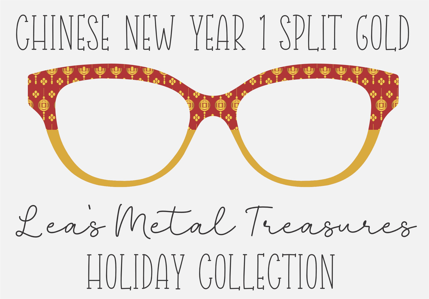 CHINESE NEW YEAR 1 SPLIT GOLD Eyewear Frame Toppers COMES WITH MAGNETS