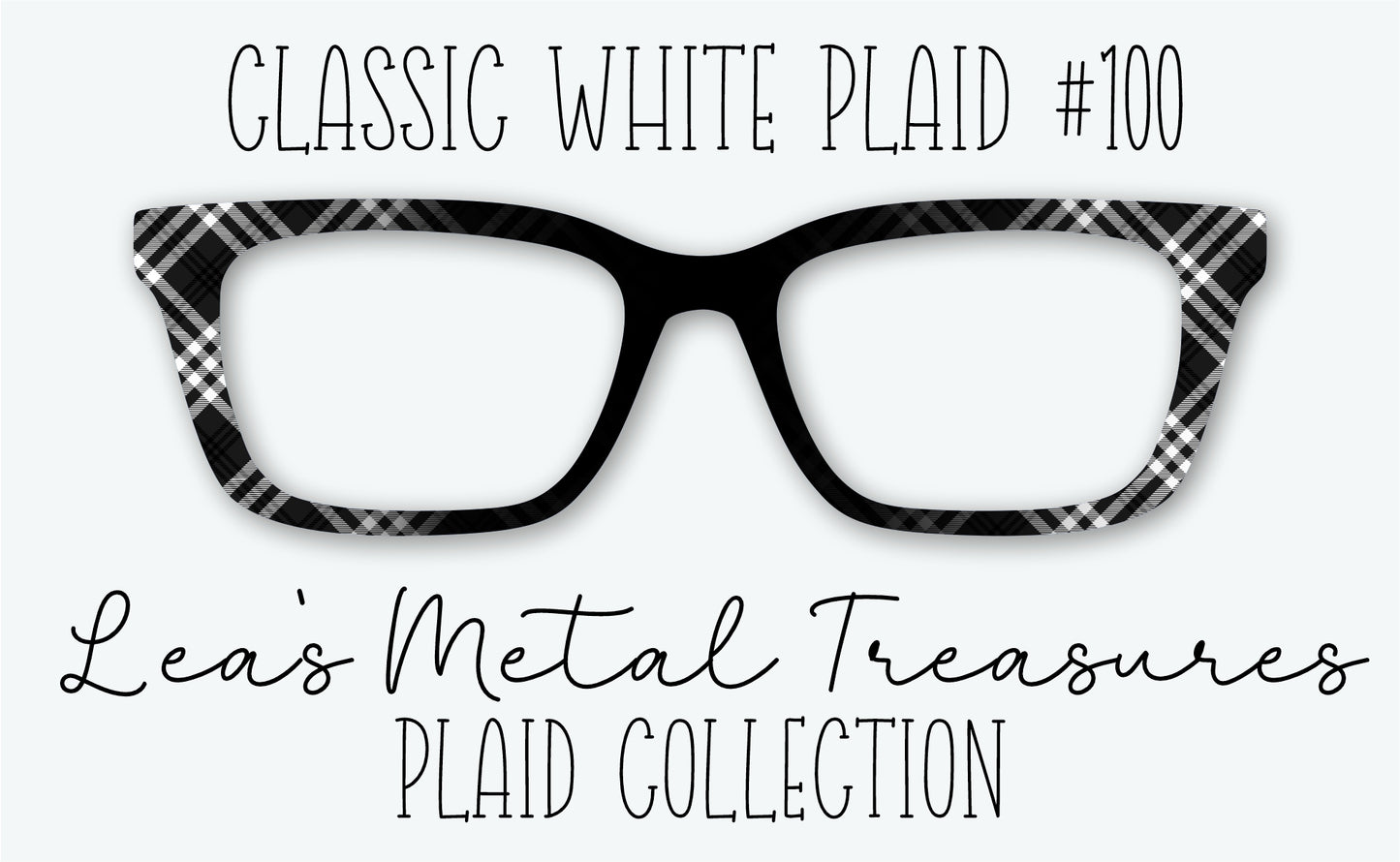 Classic WHITE Plaid #100 Eyewear Frame Toppers • DECEMBER 2025 TOPPER OF THE MONTH
