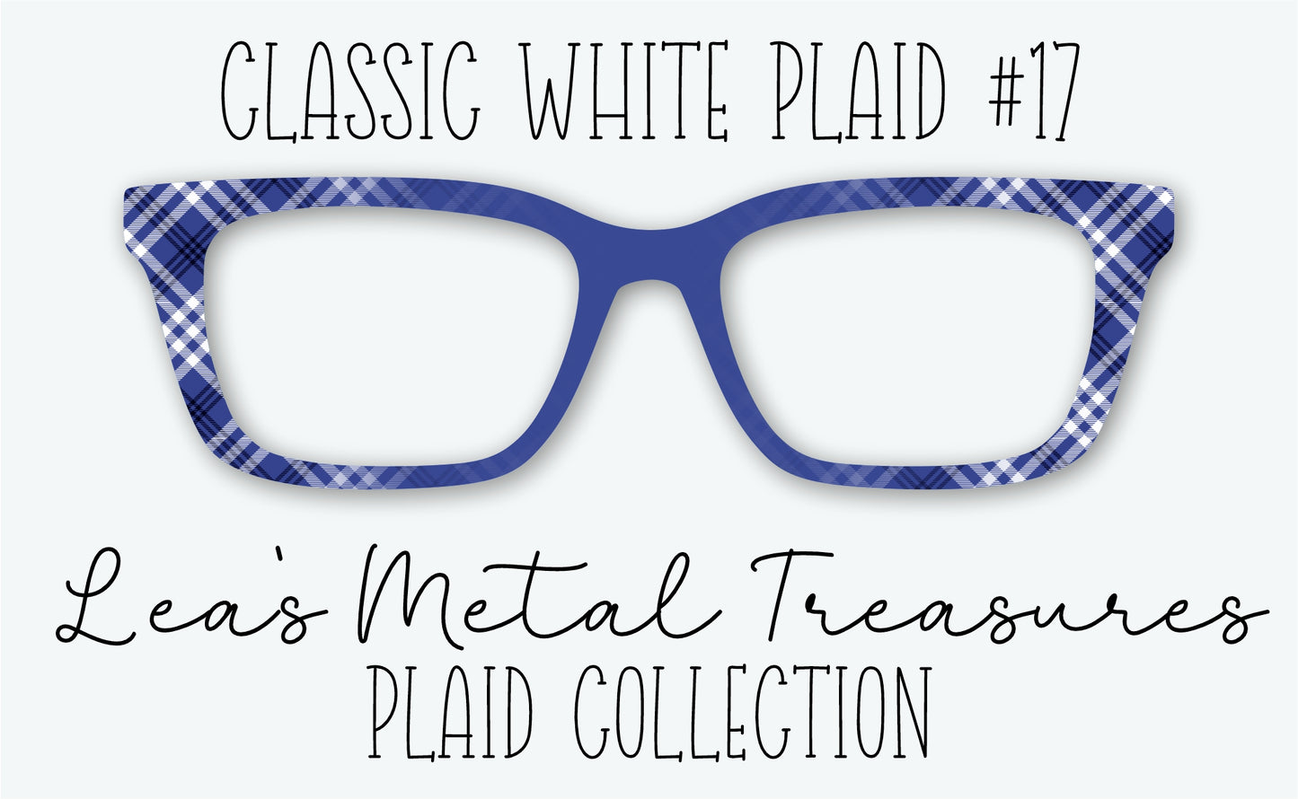 Classic WHITE Plaid #17 Eyewear Frame Toppers • DECEMBER 2025 TOPPER OF THE MONTH