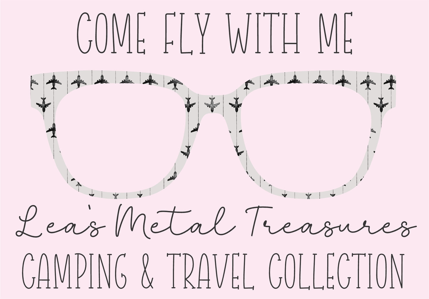 Come Fly With Me Eyewear Frame Toppers COMES WITH MAGNETS