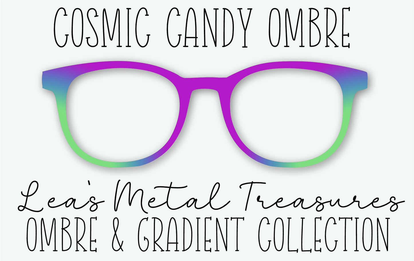 COSMIC CANDY OMBRE Eyewear Frame Toppers