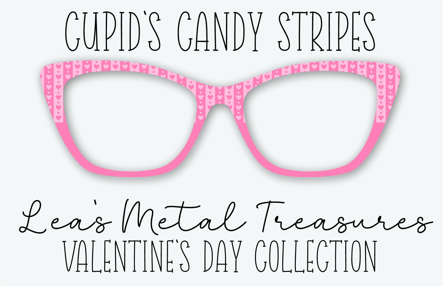Cupid's Candy Stripes Eyewear Frame Toppers