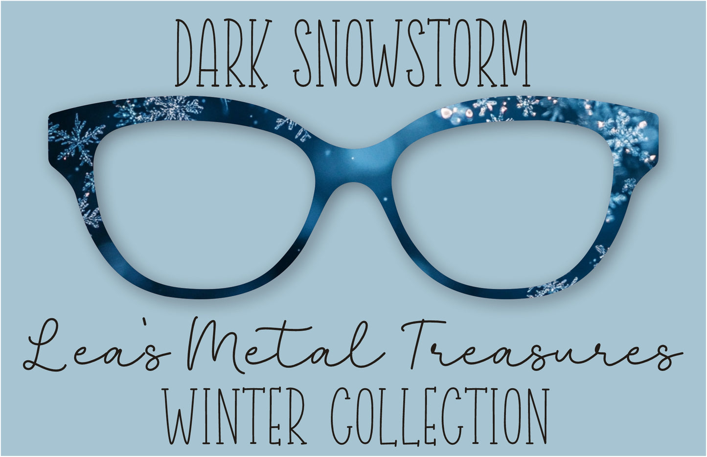 Dark Snowstorm Eyewear Frame Toppers COMES WITH MAGNETS