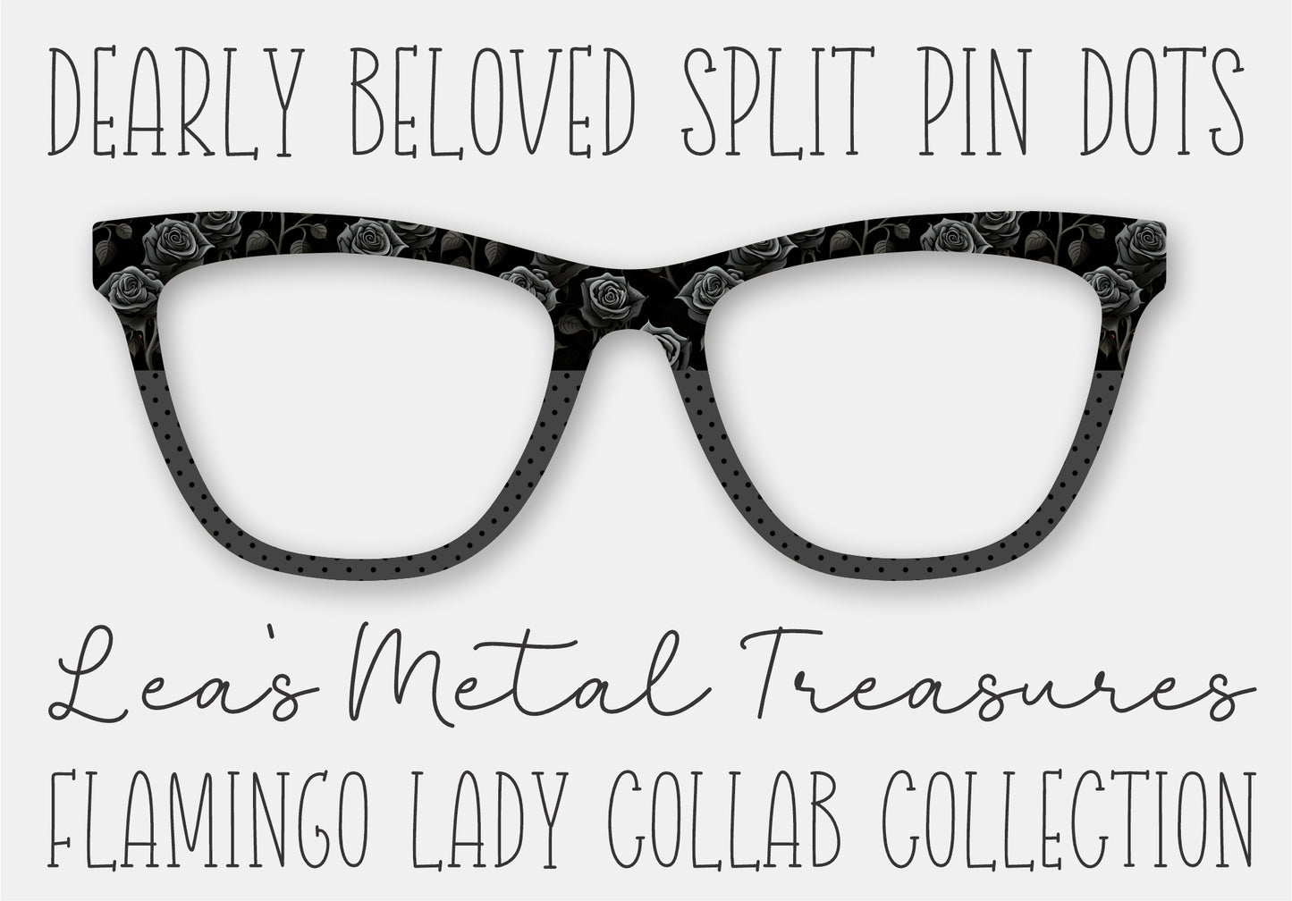 Dearly Beloved Split Pin Dots Magnetic Eyeglasses Topper • Flamingo Lady Collab Collection