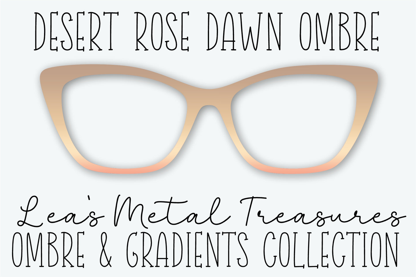 Desert Rose Dawn Ombre Eyewear Frame Toppers