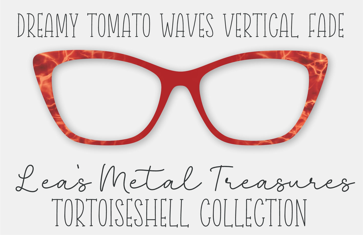 Dreamy Tomato Waves Vertical Fade Tortoiseshell Eyewear Frame Toppers