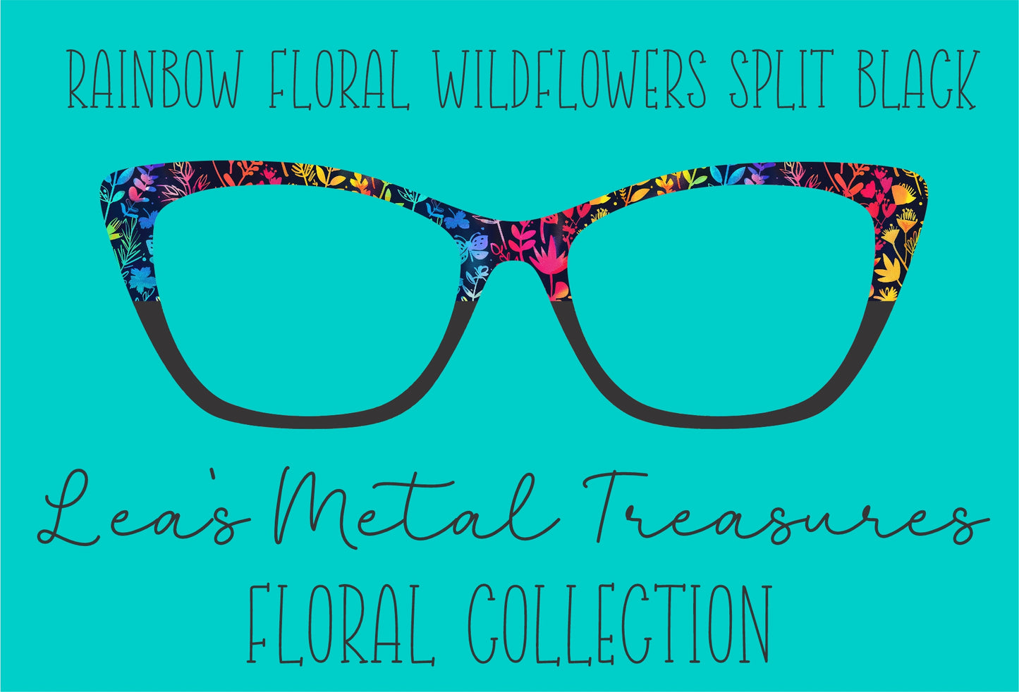 Rainbow Floral Wildflowers Split Black Eyewear Frame Toppers COMES WITH MAGNETS