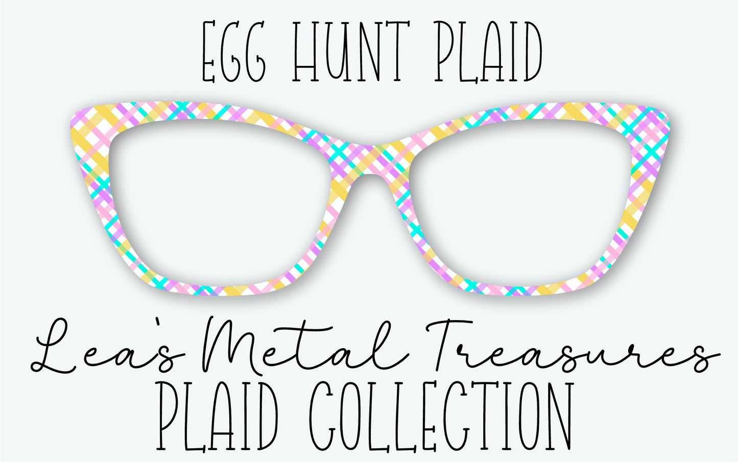 EGG HUNT PLAID Eyewear Frame Toppers • MARCH 2026 TOPPER OF THE MONTH