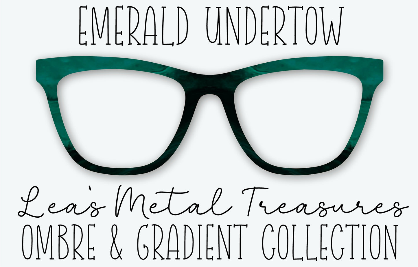 EMERALD UNDERTOW Eyewear Frame Toppers