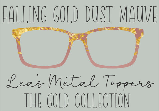 FALLING GOLD DUST MAUVE Eyewear Frame Toppers COMES WITH MAGNETS
