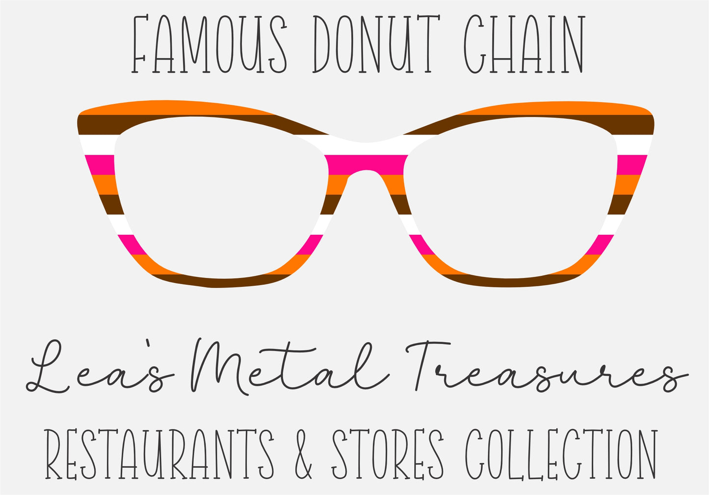 FAMOUS DONUT CHAIN Eyewear Frame Toppers COMES WITH MAGNETS