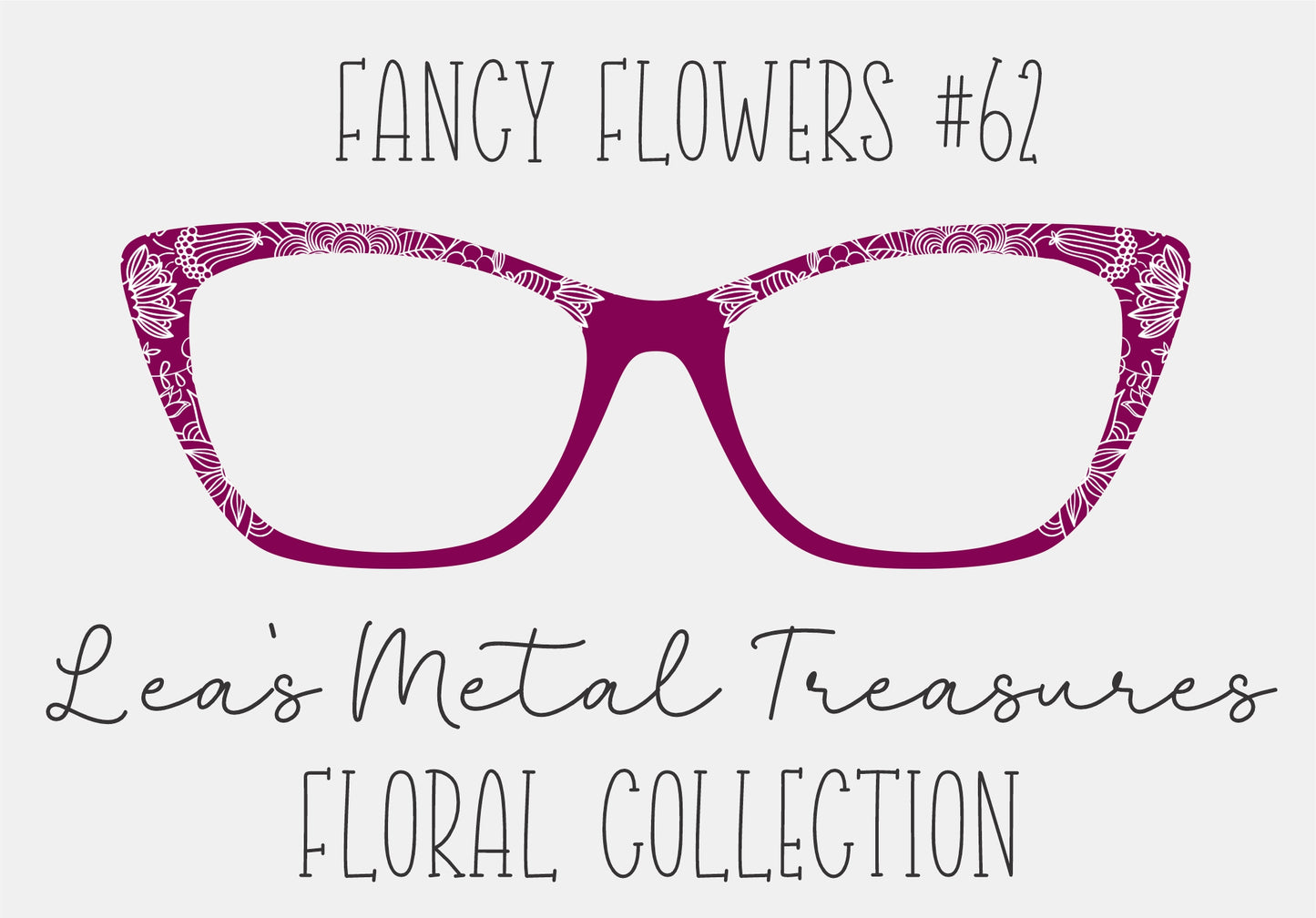 Fancy Flowers 62 Eyewear Frame Toppers COMES WITH MAGNETS