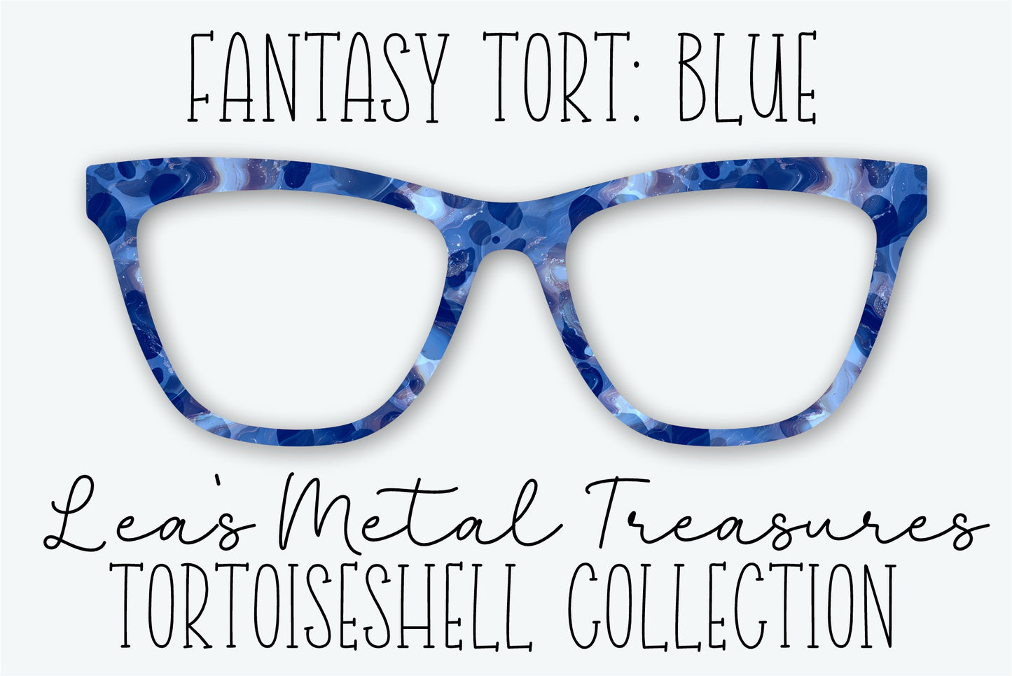 Fantasy Tort Blue Eyewear Frame Toppers • JANUARY 2026 TOPPER OF THE MONTH