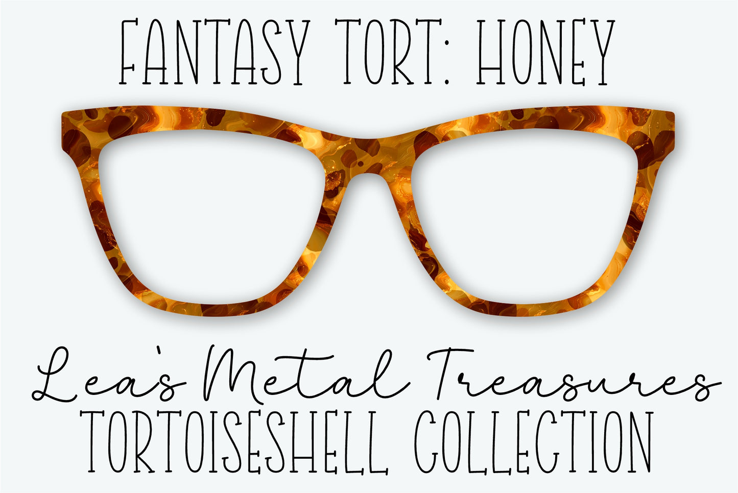 Fantasy Tort Honey Eyewear Frame Toppers • JANUARY 2026 TOPPER OF THE MONTH