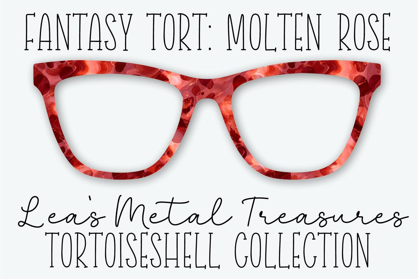 Fantasy Tort Molten Rose Eyewear Frame Toppers • JANUARY 2026 TOPPER OF THE MONTH