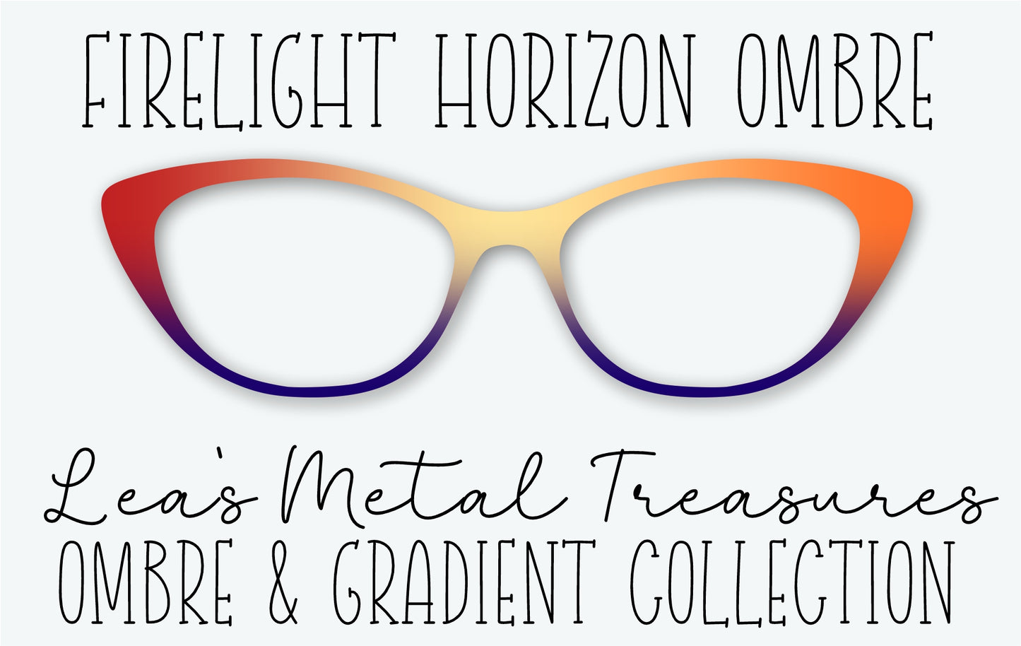 Firelight Horizon Ombre Eyewear Frame Toppers