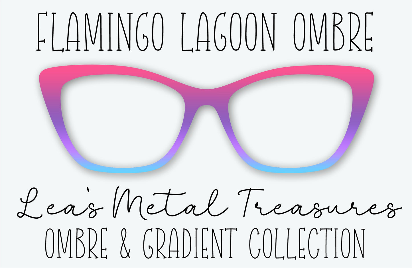 FLAMINGO LAGOON OMBRE Eyewear Frame Toppers • MARCH 2026 TOPPER OF THE MONTH