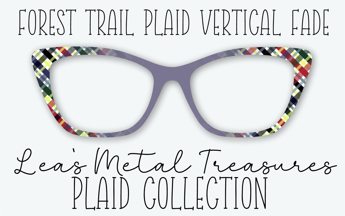 FOREST TRAIL PLAID VERTICAL FADE Eyewear Frame Toppers • MARCH 2026 TOPPER OF THE MONTH