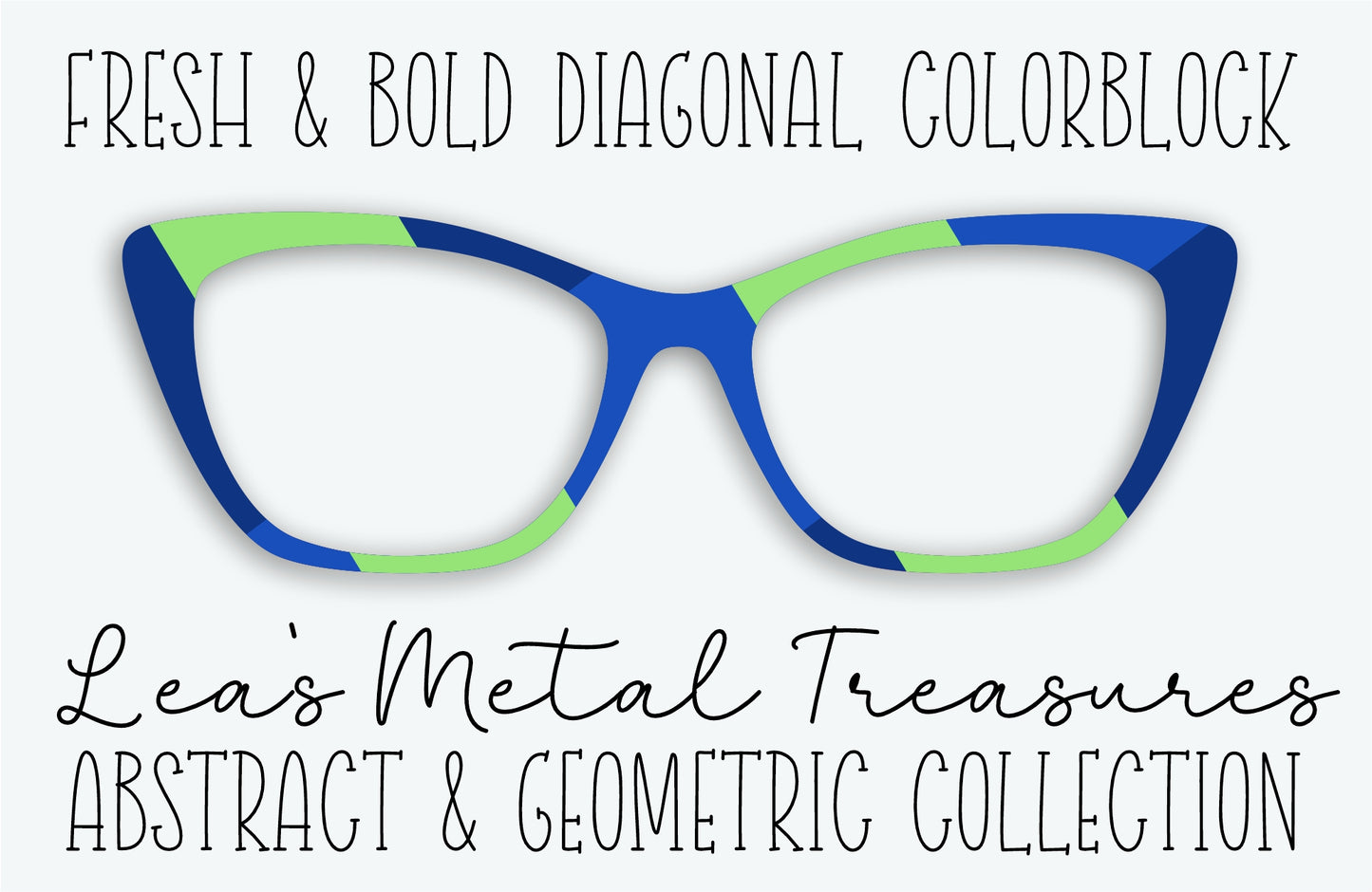 FRESH & BOLD DIAGONAL COLORBLOCK Eyewear Frame Toppers • MARCH 2026 TOPPER OF THE MONTH